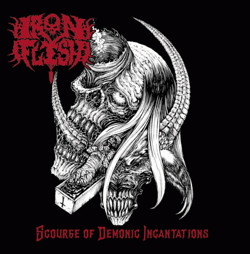 Iron Flesh : Scourge of Demonic Incantations